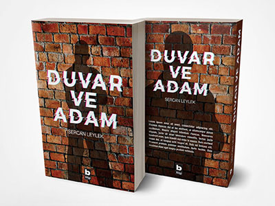 Bilgi Publish House Duvar ve Adam Cover